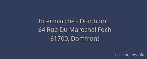 Intermarch&eacute; - Domfront
