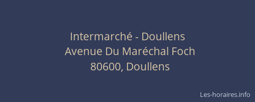 Intermarch&eacute; - Doullens