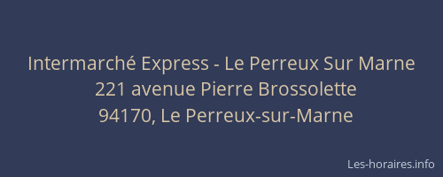 Intermarché Express - Le Perreux Sur Marne