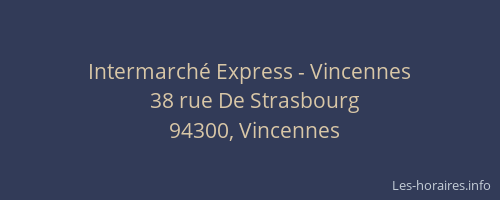 Intermarché Express - Vincennes