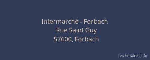 Intermarché - Forbach