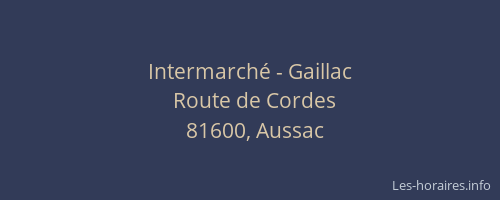 Intermarch&eacute; - Gaillac