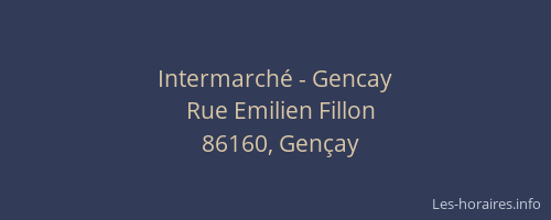 Intermarch&eacute; - Gencay