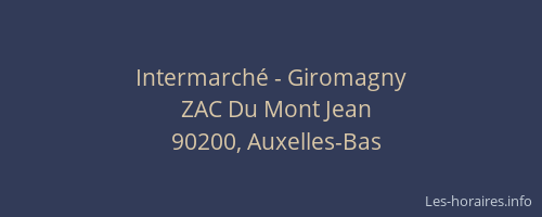 Intermarch&eacute; - Giromagny