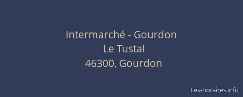 Intermarché - Gourdon