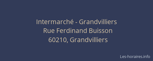 Intermarch&eacute; - Grandvilliers