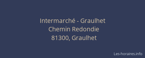 Intermarch&eacute; - Graulhet