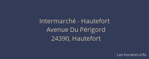Intermarché - Hautefort
