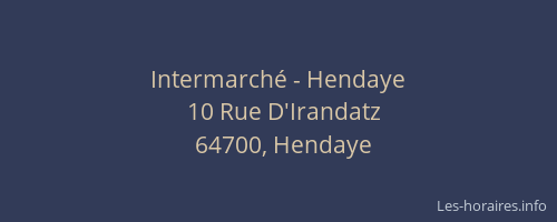 Intermarché - Hendaye