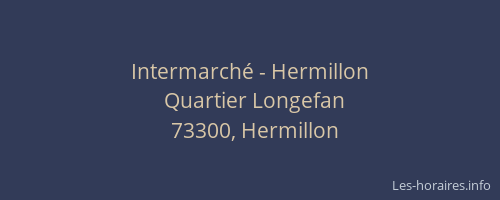 Intermarché - Hermillon