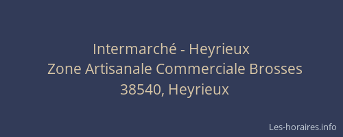 Intermarché - Heyrieux
