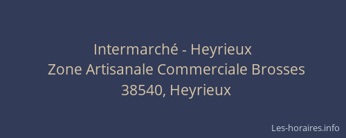 Intermarch&eacute; - Heyrieux