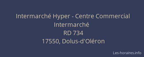 Intermarché Hyper - Centre Commercial Intermarché