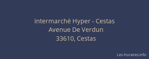 Intermarché Hyper - Cestas