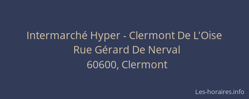 Intermarché Hyper - Clermont De L'Oise