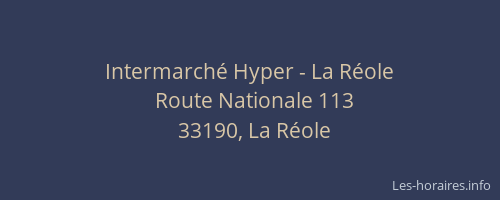Intermarché Hyper - La Réole
