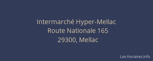 Intermarch&eacute; Hyper-Mellac