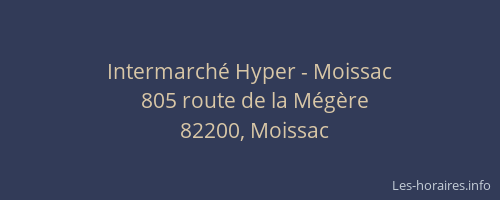 Intermarché Hyper - Moissac