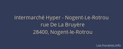 Intermarché Hyper - Nogent-Le-Rotrou