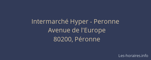 Intermarché Hyper - Peronne