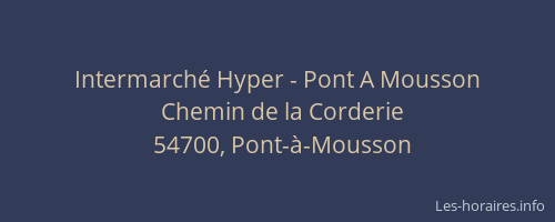 Intermarch&eacute; Hyper - Pont A Mousson