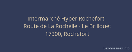 Intermarché Hyper Rochefort