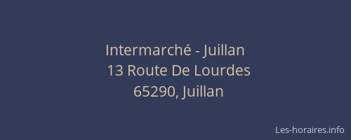 Intermarch&eacute; - Juillan