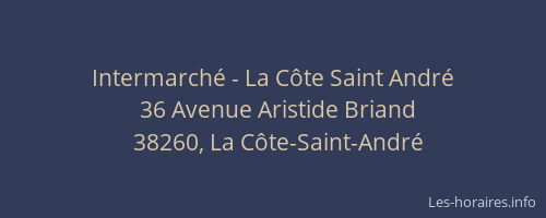 Intermarché - La Côte Saint André