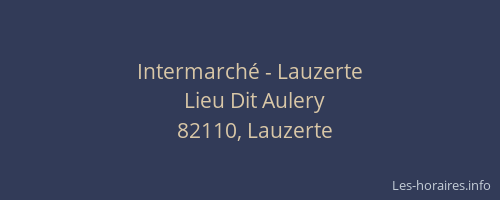 Intermarché - Lauzerte
