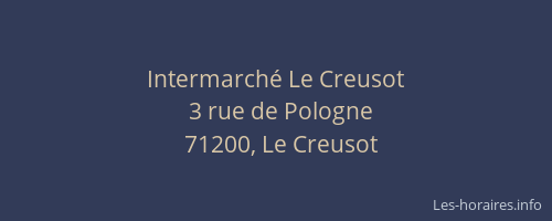 Intermarch&eacute; Le Creusot