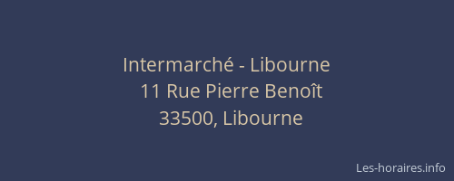 Intermarché - Libourne