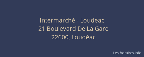 Intermarché - Loudeac