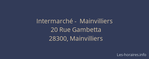 Intermarch&eacute; -  Mainvilliers