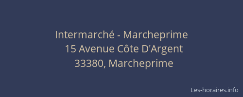 Intermarch&eacute; - Marcheprime