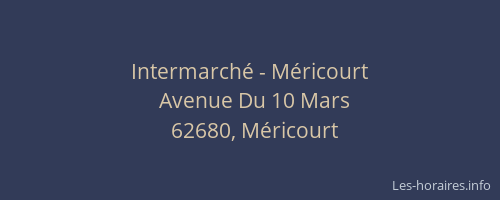 Intermarch&eacute; - M&eacute;ricourt