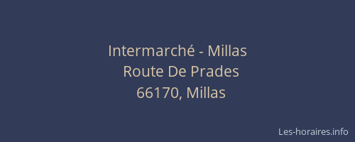 Intermarch&eacute; - Millas