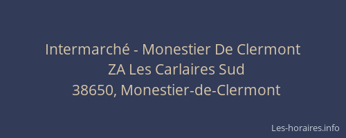Intermarché - Monestier De Clermont
