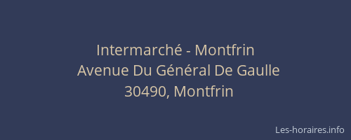 Intermarch&eacute; - Montfrin