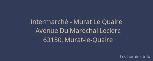 Intermarché - Murat Le Quaire