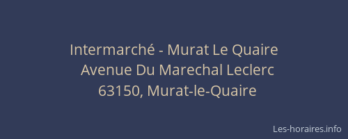 Intermarch&eacute; - Murat Le Quaire