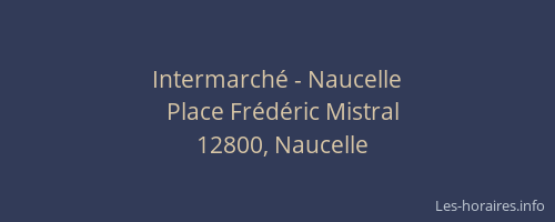Intermarché - Naucelle
