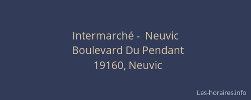 Intermarché -  Neuvic