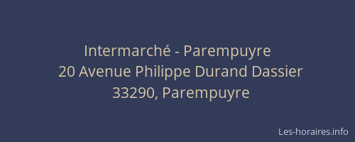 Intermarch&eacute; - Parempuyre
