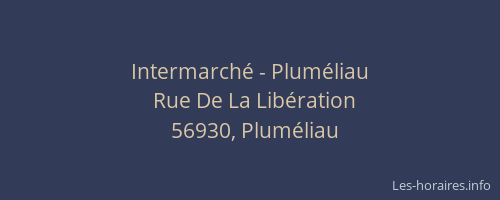 Intermarch&eacute; - Plum&eacute;liau