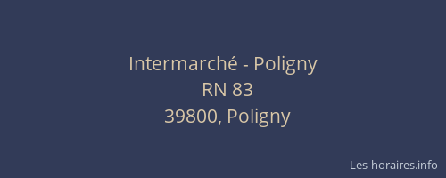 Intermarché - Poligny