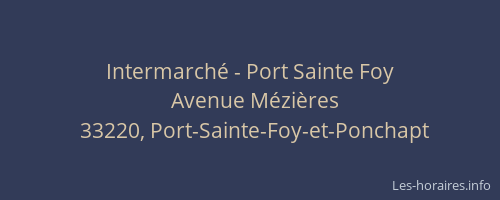 Intermarché - Port Sainte Foy