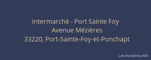 Intermarch&eacute; - Port Sainte Foy