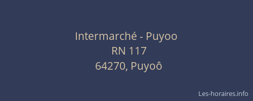 Intermarch&eacute; - Puyoo
