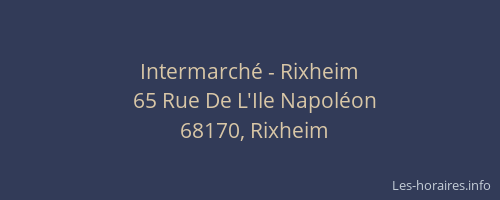 Intermarch&eacute; - Rixheim
