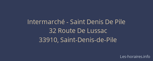 Intermarché - Saint Denis De Pile